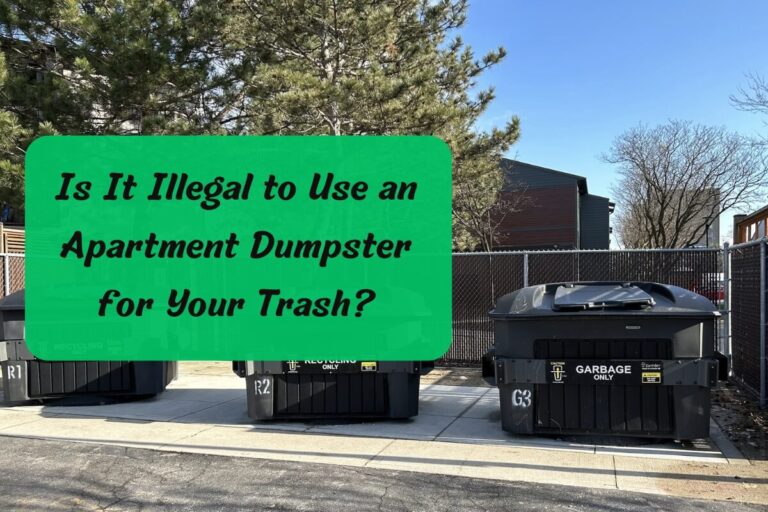 Is It Illegal to Use an Apartment Dumpster for Your Trash?