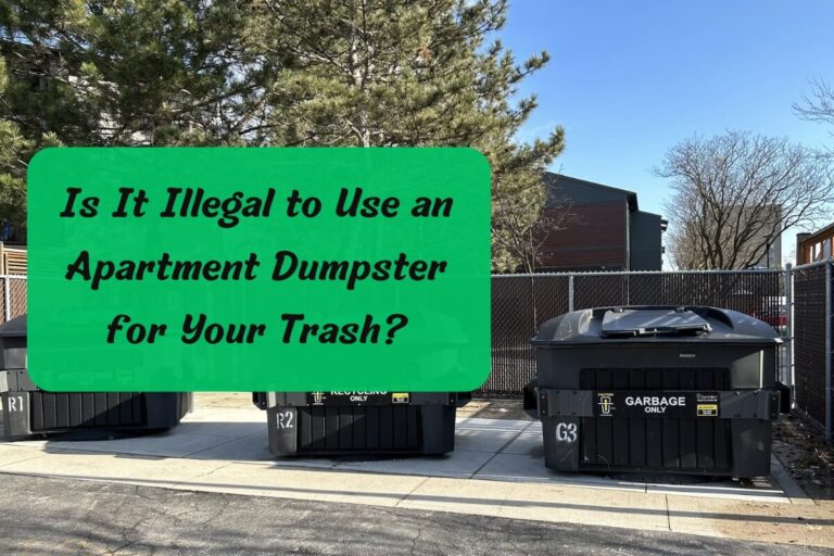 Is It Illegal to Use an Apartment Dumpster for Your Trash