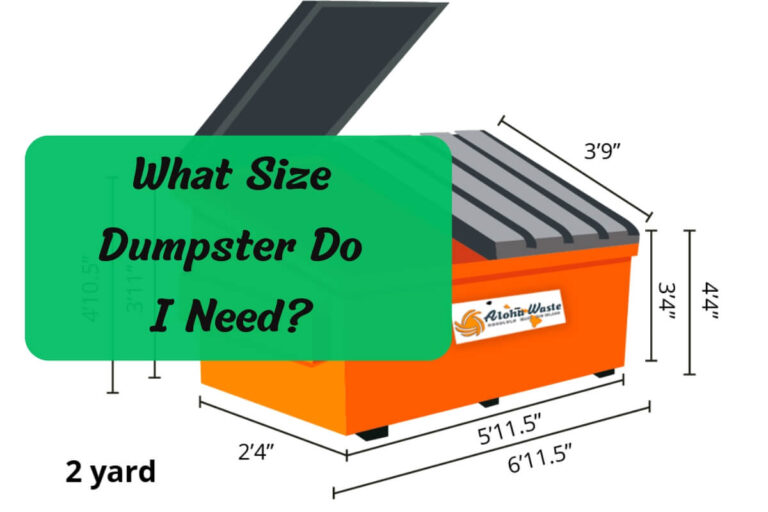 What Size Dumpster Do I Need? The Ultimate Guide